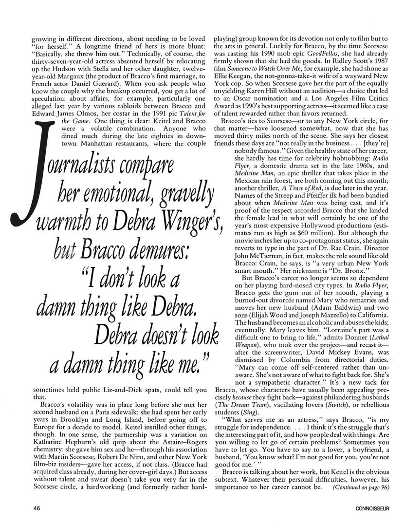 Connoisseur magazine article page about Lorraine Bracco. Features a prominent stylized pull quote comparing her to Debra Winger, reading: "I don't look a damn thing like Debra. Debra doesn't look a damn thing like me."